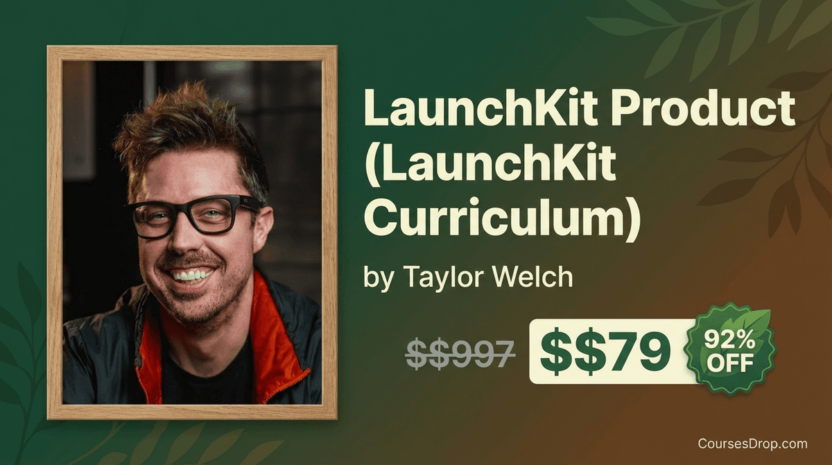 LaunchKit Product (LaunchKit Curriculum)